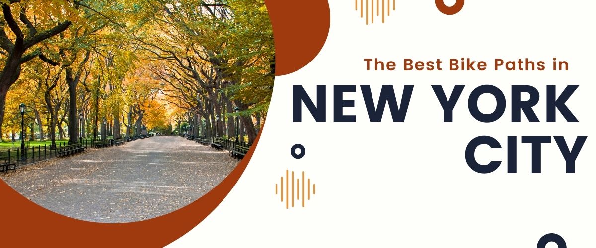 the best bike paths in New York city